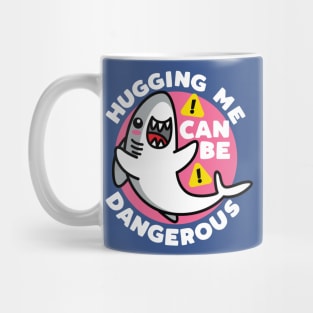 Hugging Dangerous Shark Lover Ocean Funny Predator Sea Life Mug